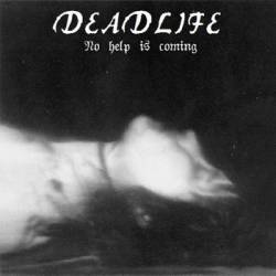 Deadlife (SWE) : No Help Is Coming
